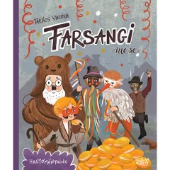 Scolar kiadó - Takács Viktória - Farsangi mese