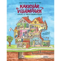   Scolar kiadó - Marja Baseler – Annemarie van den Brink - Kakigyár Vidámpark - Utazás az emésztőrendszerben (2. kiadás)
