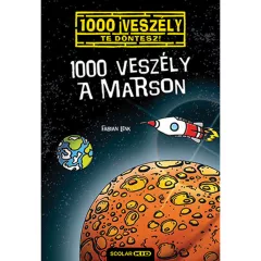 Scolar kiadó - Fabian Lenk - 1000 veszély a Marson (15.)