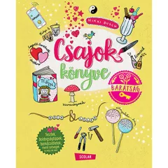 Scolar kiadó - Nikki Busch - Csajok könyve – Barátság