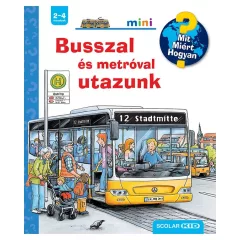 Scolar Kiadó - Busszal és metróval utazunk