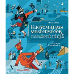   Scolar kiadó - Illés Andrea - Hagyományos mesterségek mindentudója