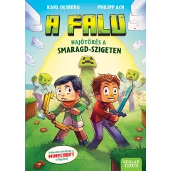   Scolar kiadó - Karl Olsberg – Philipp Ach - Hajótörés a Smaragd-szigeten (A falu 1.)