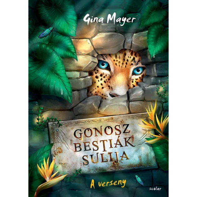 Scolar kiadó - Gina Mayer - A verseny (Gonosz Bestiák Sulija 1.)