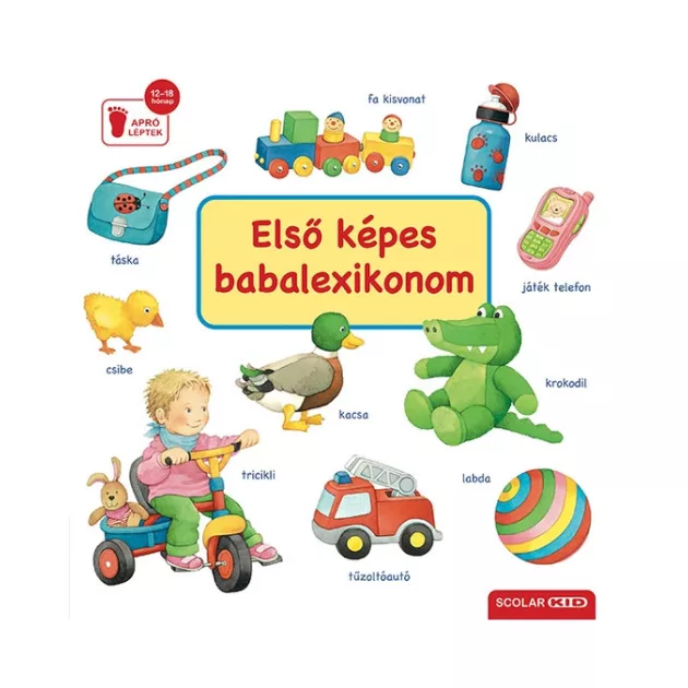 Scolar Kiadó - Első képes babalexikonom
