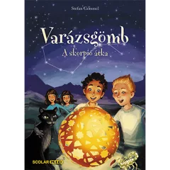   Scolar kiadó - Stefan Gemmel - Varázsgömb 2. – A skorpió átka
