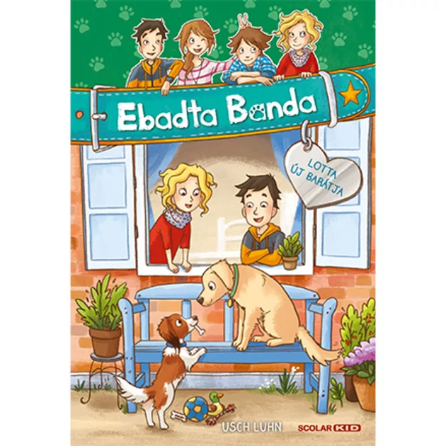 Scolar kiadó - Usch Luhn - Lotta új barátja (Ebadta Banda 6.)
