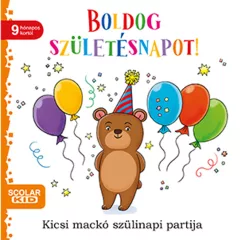   Scolar kiadó - Daniela Gamba - Boldog születésnapot! – Kicsi mackó szülinapi partija