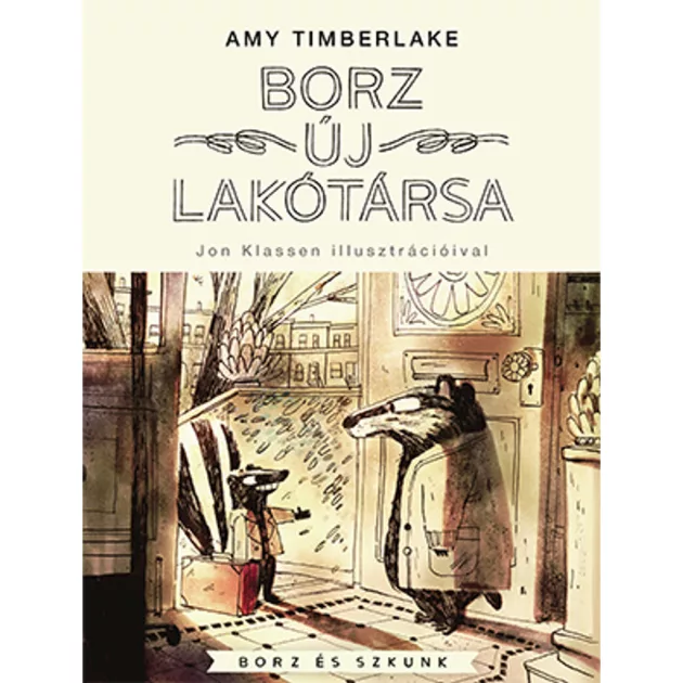 Scolar kiadó - Amy Timberlake - Borz új lakótársa – Borz és Szkunk 1.