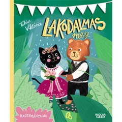 Scolar kiadó - Takács Viktória - Lakodalmas mese