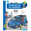 Scolar Kiadó - Fedezd fel az autókat!