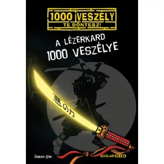   Scolar kiadó - Fabian Lenk - A lézerkard 1000 veszélye (17.)