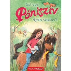   Scolar kiadó - Usch Luhn - Erdei vetélkedő (Póniszív 17.)
