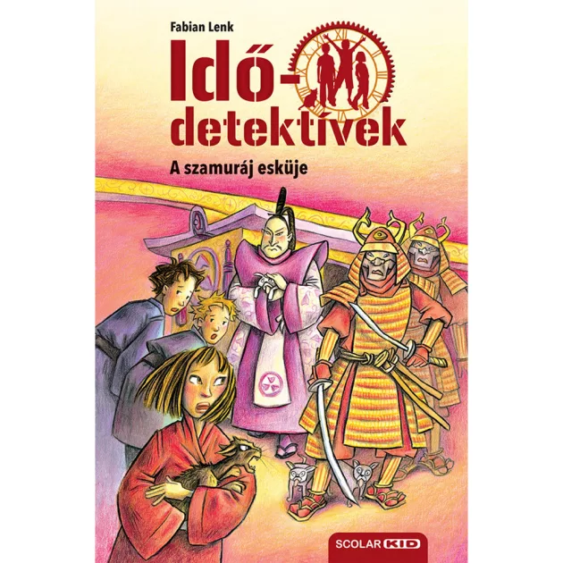 Scolar kiadó - Fabian Lenk - A szamuráj esküje (Idődetektívek 14.) 2. kiadás