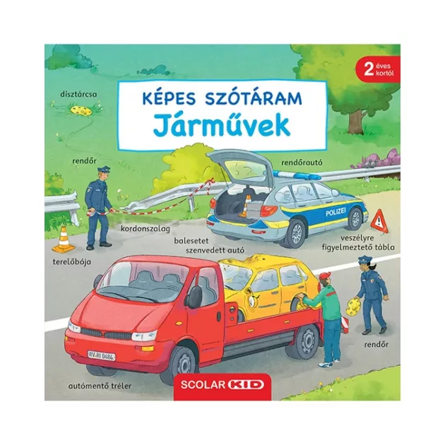 Scolar Kiadó - Képes szótáram Járművek