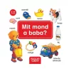 Scolar Kiadó - Mit mond a baba?