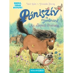   Scolar kiadó - Usch Luhn - Póniszív és Ferdinánd – Az ellopott finomság