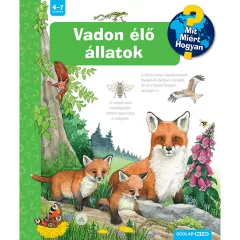   Scolar kiadó - Patricia Mennen - Vadon élő állatok – Mit? Miért? Hogyan? (70.)