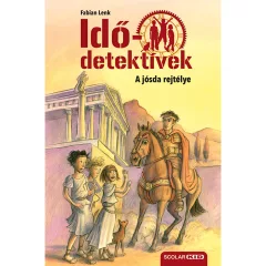   Scolar kiadó - Fabian Lenk - A jósda rejtélye (Idődetektívek 6.) 2. kiadás