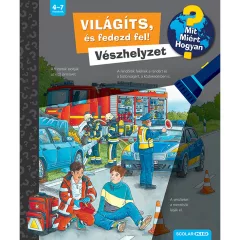   Scolar kiadó - Carola von Kessel - Világíts, és fedezd fel! Vészhelyzet