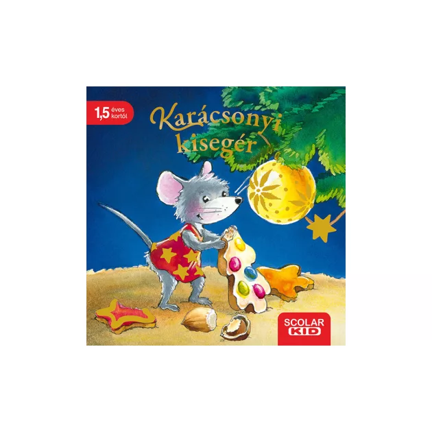 Scolar kiadó - Carla Häfner - Karácsonyi kisegér