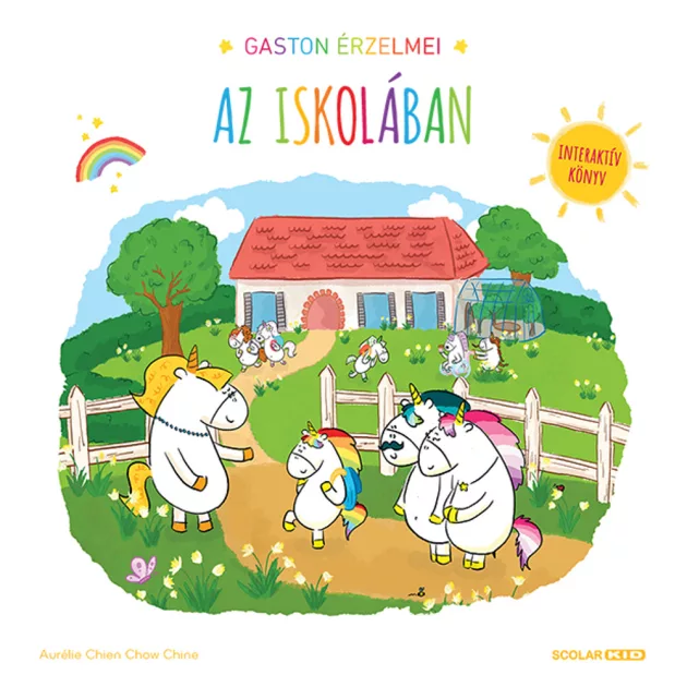 Scolar kiadó - Aurélie Chien Chow Chine - Gaston érzelmei - Az iskolában