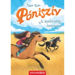  Scolar kiadó - Usch Luhn - A szökevény hercegnő (Póniszív 18.)