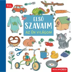   Scolar kiadó - Julia Maly - Első szavaim – Az én világom