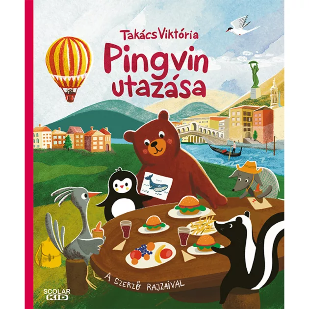 Scolar kiadó - Takács Viktória - Pingvin utazása
