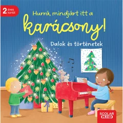   Scolar kiadó - Sandra Grimm - Hurrá, mindjárt itt a karácsony!