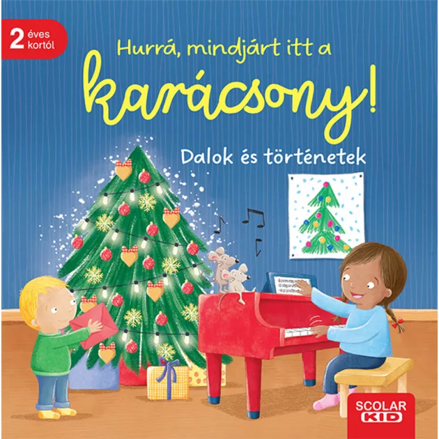 Scolar kiadó - Sandra Grimm - Hurrá, mindjárt itt a karácsony!