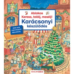   Scolar kiadó - Franziska Harvey - Ablakos Keress, találj, mesélj! Karácsonyi készülődés