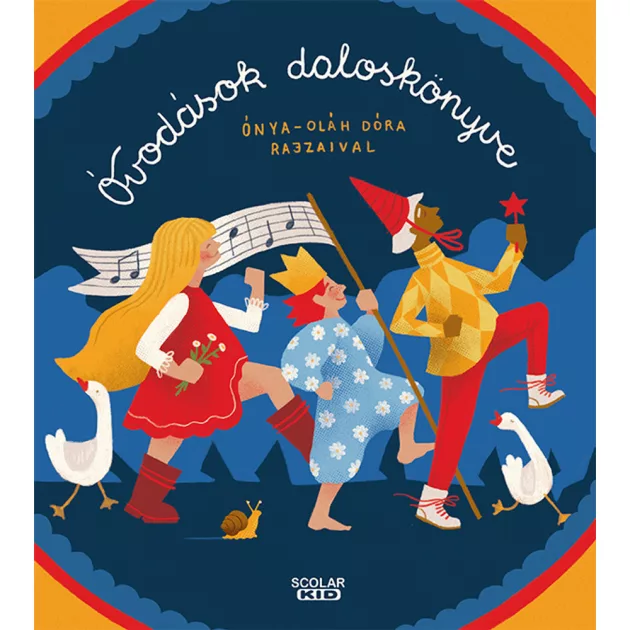 Scolar kiadó - Illés Andrea - Óvodások daloskönyve