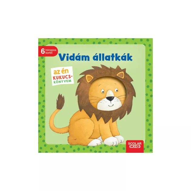 Scolar kiadó - Monika Neubacher-Fesser - Az én kukucs-könyvem: Vidám állatkák