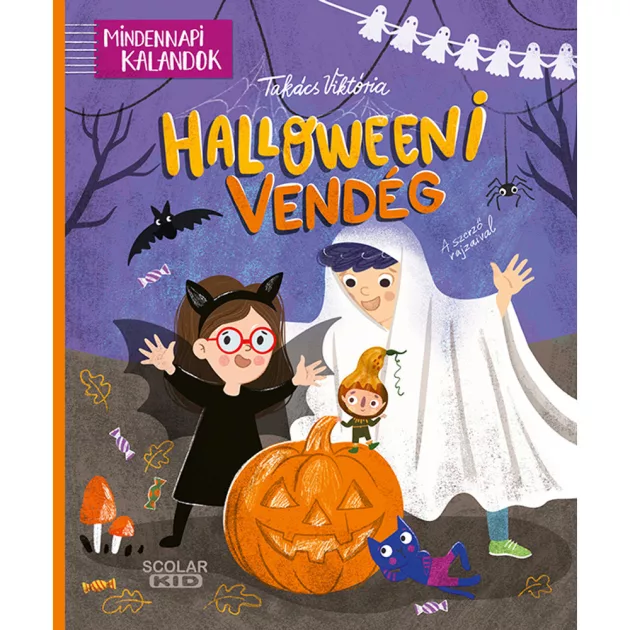 Scolar kiadó - Takács Viktória - Halloweeni vendég