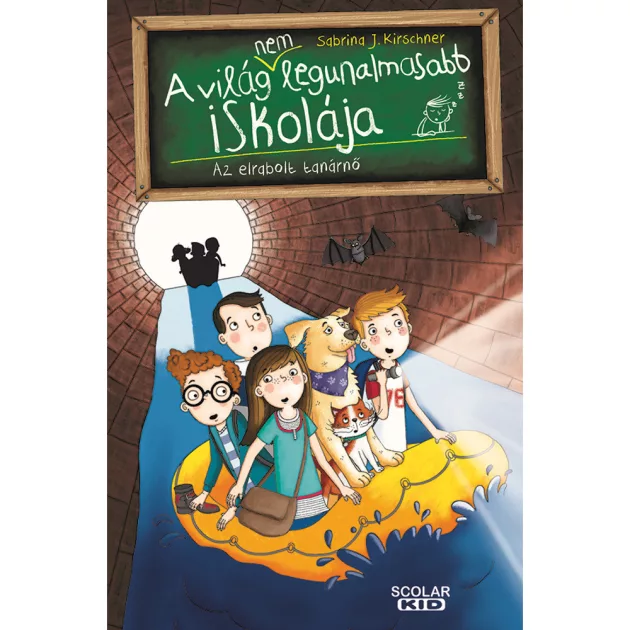 Scolar kiadó - Sabrina J. Kirschner - Az elrabolt tanárnő – A világ (NEM) legunalmasabb iskolája 3.