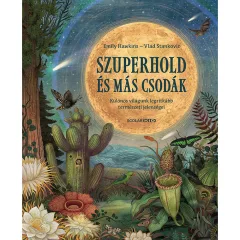 Scolar kiadó - Emily Hawkins - Szuperhold és más csodák