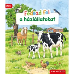 Scolar kiadó - Bea Zorell - Fedezd fel a háziállatokat