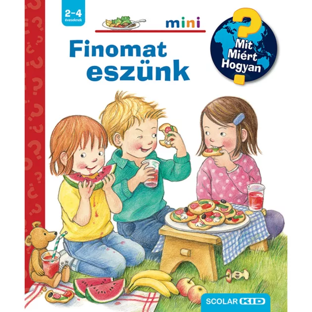 Scolar kiadó - Doris Rübel - Finomat eszünk – Mit? Miért? Hogyan? Mini (77.)