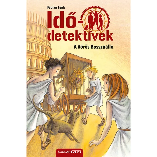 Scolar kiadó - Fabian Lenk - A Vörös Bosszúálló (Idődetektívek 4.) 3. kiadás