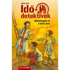   Scolar kiadó - Fabian Lenk - Michelangelo és a halál színe (Idődetektívek 9.) 2. kiadás