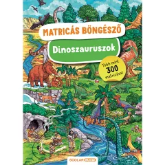   Scolar kiadó - Caryad – Maria Seidel - Matricás böngésző – Dinoszauruszok