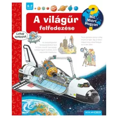 Scolar Kiadó - A világűr felfedezése (3. kiadás)