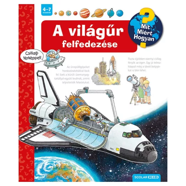 Scolar Kiadó - A világűr felfedezése (3. kiadás)